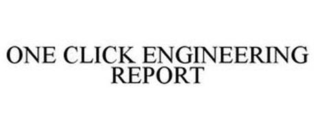 ONE CLICK ENGINEERING REPORT