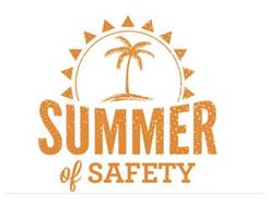 SUMMER OF SAFETY