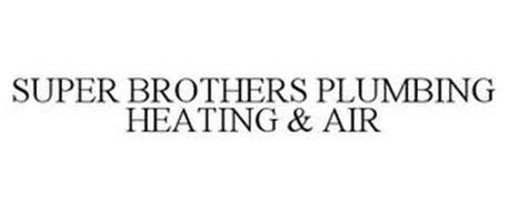 SUPER BROTHERS PLUMBING HEATING & AIR