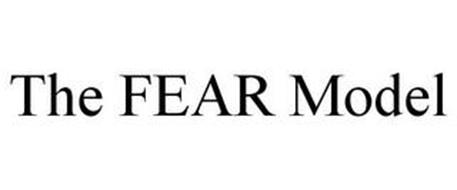 THE FEAR MODEL