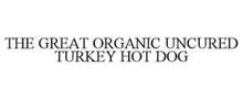 THE GREAT ORGANIC UNCURED TURKEY HOT DOG