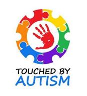 TOUCHED BY AUTISM