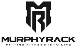 MR MURPHY RACK FITTING FITNESS INTO LIFE