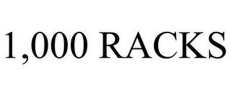 1,000 RACKS