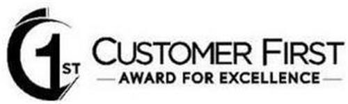 1ST CUSTOMER FIRST AWARD FOR EXCELLENCE