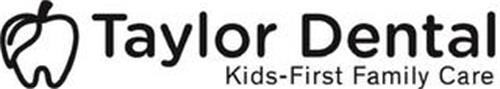 TAYLOR DENTAL KIDS-FIRST FAMILY CARE