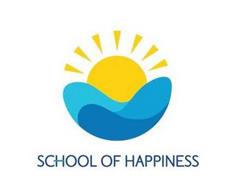SCHOOL OF HAPPINESS