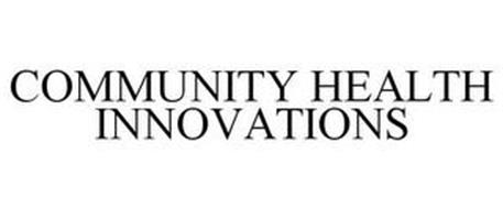 COMMUNITY HEALTH INNOVATIONS