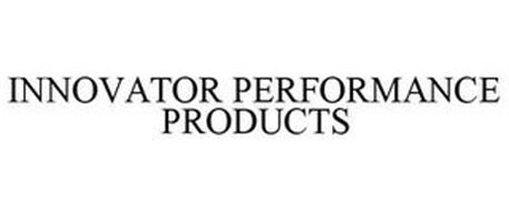 INNOVATOR PERFORMANCE PRODUCTS