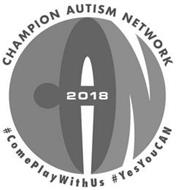 CAN 2018 CHAMPION AUTISM NETWORK #COMEPLAYWITHUS #YESYOUCAN
