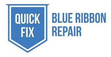 QUICK FIX BLUE RIBBON REPAIR