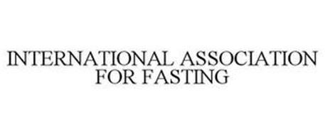 INTERNATIONAL ASSOCIATION FOR FASTING