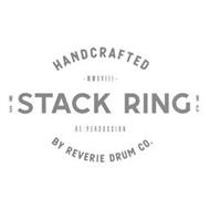 HANDCRAFTED - MMXVIII - WS STACK RING NC RE:PERCUSSION BY REVERIE DRUM CO.