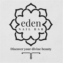 EDEN NAIL BAR DISCOVER YOUR DIVINE BEAUTY