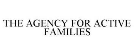 THE AGENCY FOR ACTIVE FAMILIES
