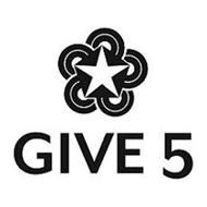 GIVE 5