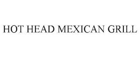 HOT HEAD MEXICAN GRILL & CANTINA