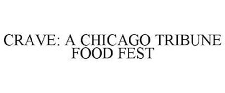 CRAVE: A CHICAGO TRIBUNE FOOD FEST