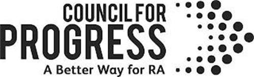 COUNCIL FOR PROGRESS A BETTER WAY FOR RA