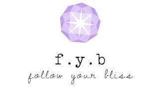 F.Y.B FOLLOW YOUR BLISS