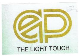 EP THE LIGHT TOUCH