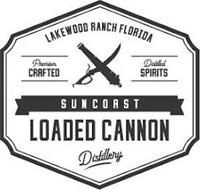 LAKEWOOD RANCH FLORIDA PREMIUM CRAFTED DISTILLED SPIRITS SUNCOAST LOADED CANNON DISTILLERY