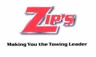 ZIP'S MAKING YOU THE TOWING LEADER