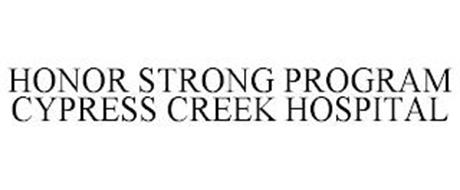 HONOR STRONG PROGRAM CYPRESS CREEK HOSPITAL