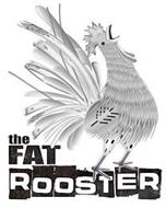 THE FAT ROOSTER