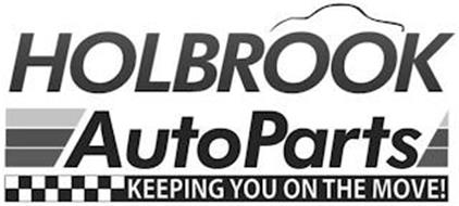 HOLBROOK AUTOPARTS KEEPING YOU ON THE MOVE!