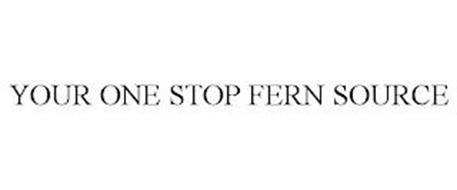 YOUR ONE STOP FERN SOURCE