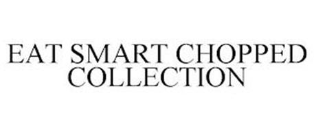EAT SMART CHOPPED COLLECTION