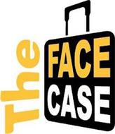 THE FACE CASE