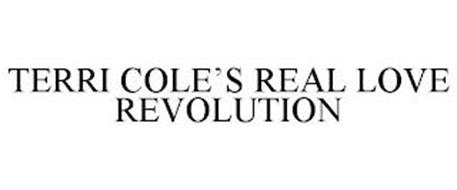 TERRI COLE'S REAL LOVE REVOLUTION