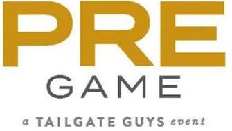 PRE GAME A TAILGATE GUYS EVENT