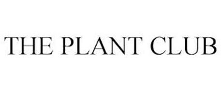 THE PLANT CLUB