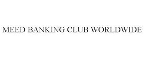 MEED BANKING CLUB WORLDWIDE