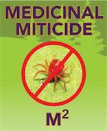 MEDICINAL MITICIDE M2