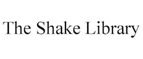 THE SHAKE LIBRARY
