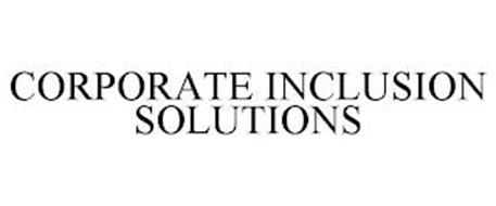 CORPORATE INCLUSION SOLUTIONS