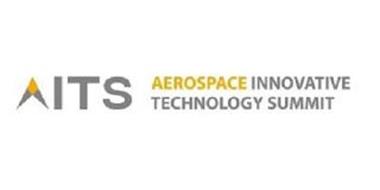 AITS AEROSPACE INNOVATIVE TECHNOLOGY SUMMIT