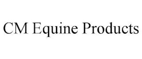 CM EQUINE PRODUCTS