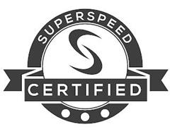 S SUPERSPEED CERTIFIED