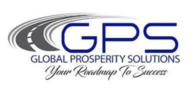GPS GLOBAL PROSPERITY SOLUTIONS YOUR ROADMAP TO SUCCESS