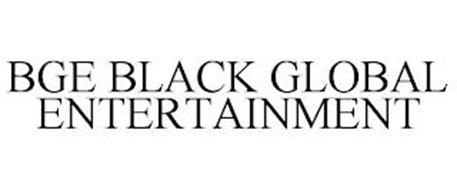 BGE BLACK GLOBAL ENTERTAINMENT