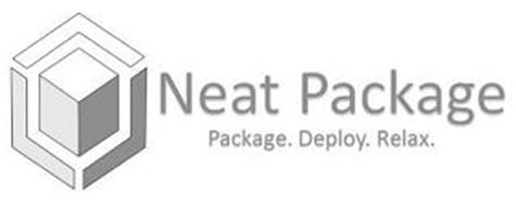 NEAT PACKAGE PACKAGE. DEPLOY. RELAX.