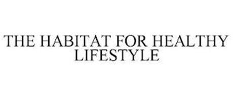 THE HABITAT FOR HEALTHY LIFESTYLE