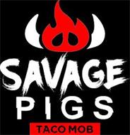 SAVAGE PIGS TACO MOB