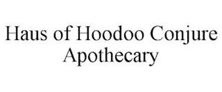 HAUS OF HOODOO CONJURE APOTHECARY