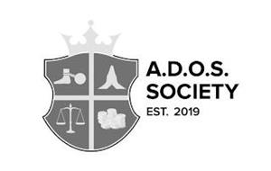 A.D.O.S. SOCIETY EST. 2019